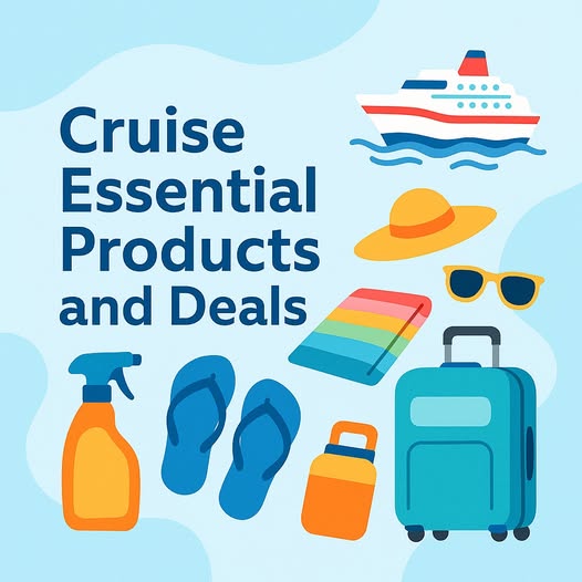 Cruise Essential Products and Deals